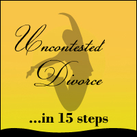 Uncontested Divorce in 15 steps Uncontested Divorce in 15 steps
